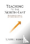 Bishop, Russell - Teaching to the North-East