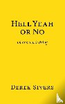 Sivers, Derek - Hell Yeah or No