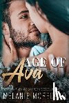 Moreland, Melanie - Age of Ava