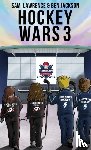 Lawrence, Sam, Jackson, Ben, Fleming, Kyle - Hockey Wars 3