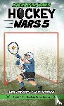 Lawrence, Sam, Jackson, Ben - Hockey Wars 5