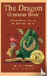 Robinson, Diane Mae - The Dragon Grammar Book