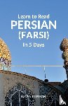 Turani, Davoud - Learn to Read Persian (Farsi) in 5 Days