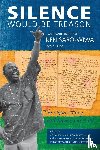 Saro-Wiwa, Ken - Silence Would Be Treason