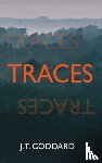 Goddard, J T - Traces
