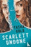 Gold, Tasha - Scarlett Undone