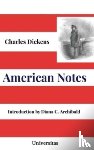 Dickens, Charles, Archibald, Diana C. - American Notes