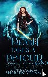 Vedam, Shereen - Death Takes a Detour