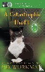 Workman, P D - A Catastrophic Theft