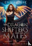 Chase, Eva - The Dragon Shifter's Mates