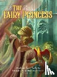 Sahota, Audree Tara - The Fairy Princess