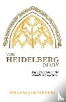 Ouweneel, Willem J - The Heidelberg Diary