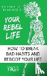 Herath, Tikiri - Your Rebel Life