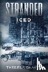 Shaver, Theresa - Stranded: Iced