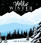 Harris, Adam - Hello Winter