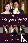 Brown, Leenie - Marrying Elizabeth, Books 1-3 Compilation