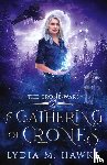 Hawke, Lydia M - A Gathering of Crones