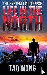 Wong, Tao - Life in the North