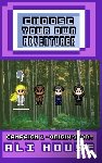 House, Ali - Choose Your Own Adventurer - Campaign 1: Origin Story