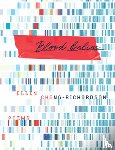 Chang-Richardson, Ellen - Blood Belies