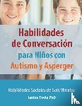 Toole, Janine - Toole, J: Habilidades de Conversación para Niños con Autis