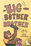 Botting, Tamara - Big Bother Brother