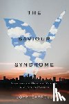 Carroll, John - The Saviour Syndrome