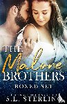 Sterling, S L - The Malone Brothers Boxed Set