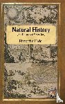 The Elder, Pliny - Natural History - An Illustrated Selection