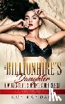Randall, Roy - The Billionaire's Daughter A Woman That Couldn't Stop Herself