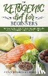Davis, Amanda - The Ketogenic Diet for Beginners