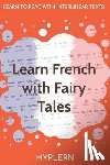 Van Den End, Kees - Learn French with Fairy Tales