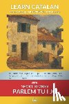 Vallbona, Rafael - Learn Catalan with Short Stories from Parlem tu i jo: Interlinear Catalan to English