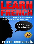 Oliver Robichaud, Robichaud - Learn French