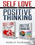 Norman, Robert, Dubeau, Adam, Self Development, Mastermind - Positive Thinking, Self Love