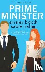 Booth, Ainsley - Prime Minister: the Sir and Sprite edition