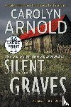 Arnold, Carolyn - Silent Graves