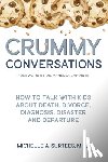 Surtees, Michelle A. - Crummy Conversations