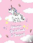 Bertrand-Flores, Cindy - Unicorn Sketchbook and Journal