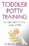 Foster, Marie C - Toddler Potty Training