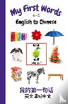 Purtill, Sharon - My First Words A - Z English to Chinese