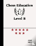 Siegel, Adam - Chess Education Level 8