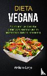Lago, Braulio - Dieta Vegana