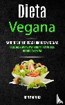 Barajas, Iren - Dieta vegana
