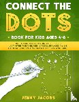 Jacobs, Jenny - Connect The Dots for Kids 1