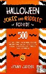 Jacobs, Jenny - Halloween Jokes and Riddles for Kids