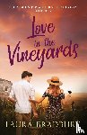Bradbury, Laura - Love in the Vineyards
