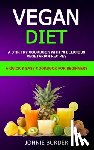 Burder, Johnie - Vegan Diet Cookbook