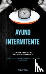 Frias, Rufo - Ayuno Intermitente