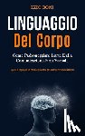 Boni, Ezio - Linguaggio Del Corpo